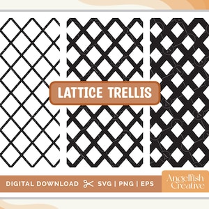 May include: Digital download featuring three black and white lattice trellis patterns. The patterns vary slightly in density. The text "LATTICE TRELLIS" is displayed on a brown rectangular label. Additional text includes "DIGITAL DOWNLOAD" and "SVG | PNG | EPS".