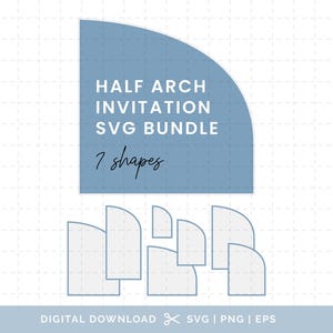 Half Arch Invitation Stationery Bundle - SVG, PNG, EPS Cutting Files/Clipart (Digital Download)