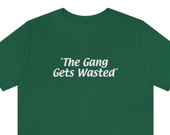 Camiseta Always Sunny, camiseta The Gang Gets Drinked, camiseta It's Always Sunny in Philadelphia, camiseta de Paddy's Irish Pub, camiseta de Group Outing