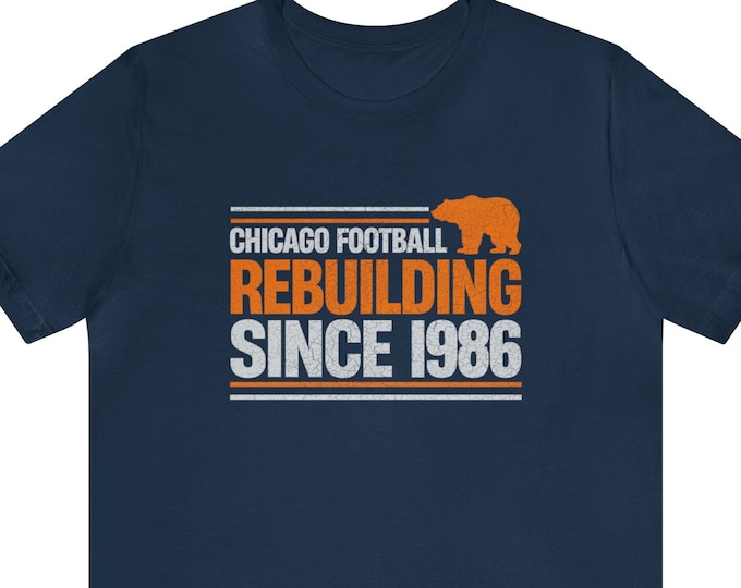 Featured listing image: Chicago Bears Shirt, Chicago Bears Rebuilding Since 1986, Vintage Distressed Bears shirt, Chicago Football Shirt, DA BEARS shirt, Bears 1986