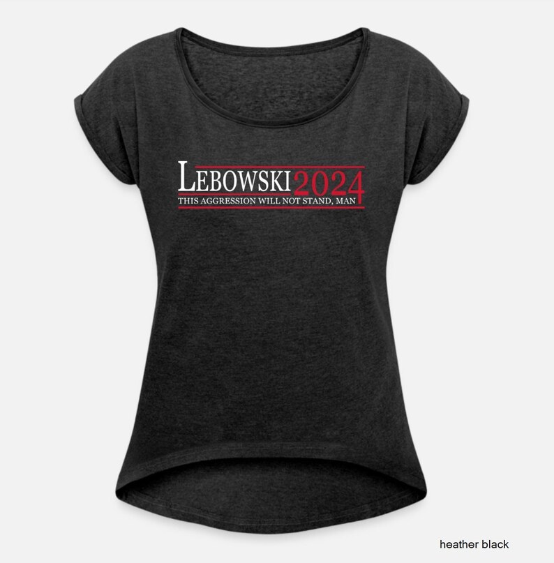 Lebowski 2024 Shirt, Lebowski 2024, Lebowski Political Shirt, the Big
