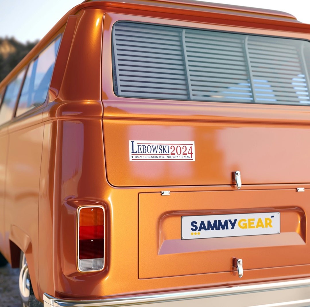 Lebowski 2025 Bumper Stickers, Lebowski 2025, Lebowski Political, the