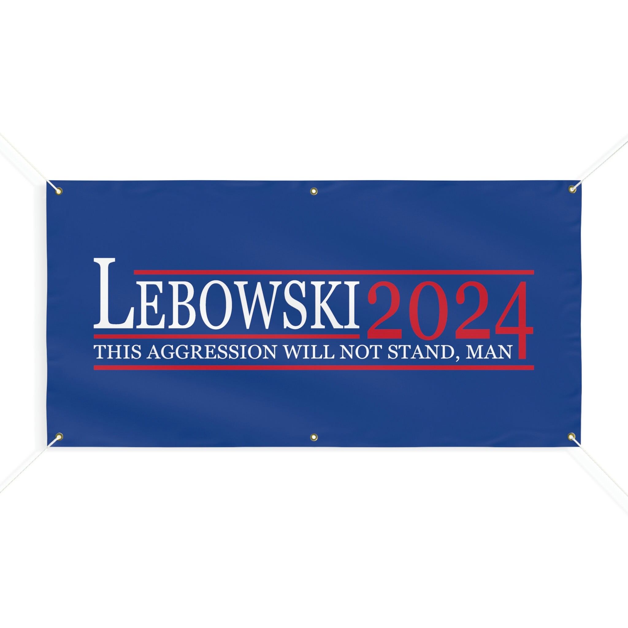 Lebowski 2024 Flag, Lebowski 2024 Banner, Lebowski Political Banner