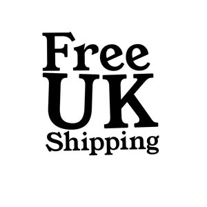 May include: Black text on a white background reads "Free UK Shipping". The words are in a bold, sans-serif font. The letters "UK" are larger than the other words.