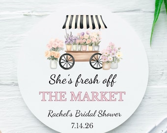 She's Fresh Off the Market Bridal Shower Favor Sticker, Flower Market Wedding Shower Bachelorette Decoration, Treat Label, Bride Favor Label