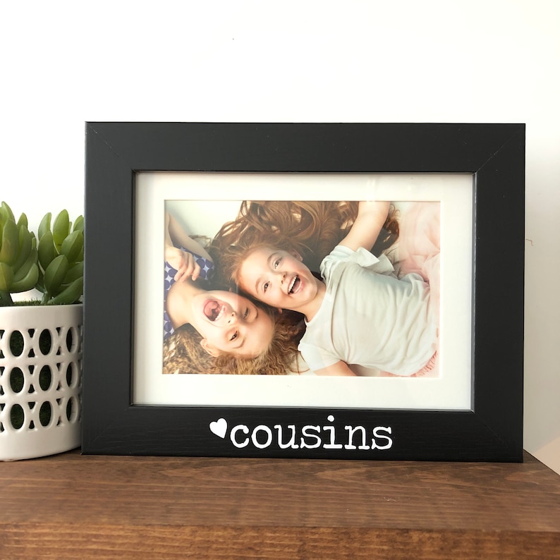 Cousins Picture Frame Gift Best Friends Picture Frame Etsy