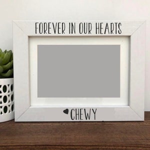 Dog Picture Frame, Loss Picture Frame, Forever in our hearts Picture Frame, Memory