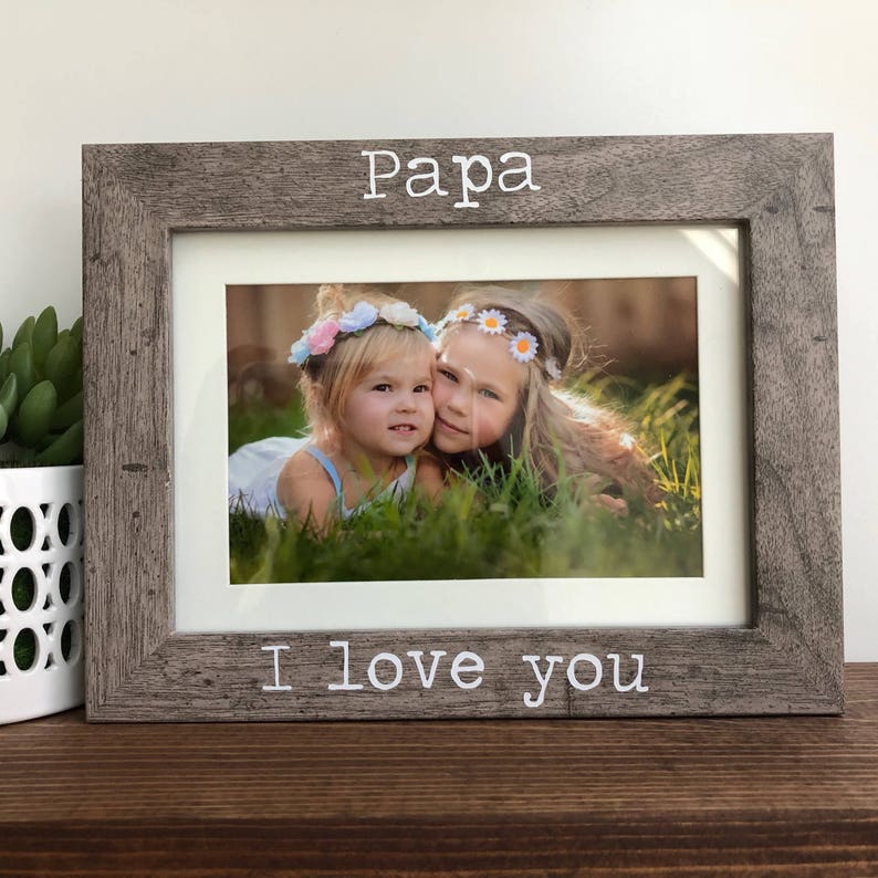 Papa I Love You Picture Frame // Gift for Papa // Papa Picture Etsy