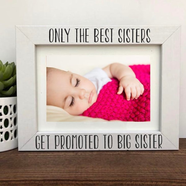 Best Big Sister Picture Frame Etsy
