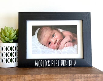 World's Best Pop Pop Picture Frame, Picture Frame for Pop Pop, Gift for Pop Pop, Pop Pop Gift