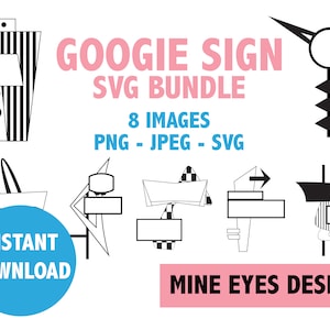 May include: A set of eight black and white Googie sign SVG files. The signs are in a retro style with geometric shapes and lines. The text "Googie Sign SVG Bundle" is written in pink and black. The text "8 Images PNG - JPEG - SVG" is written in black. The text "Instant Download" is written in blue. The text "Mine Eyes Design" is written in pink.