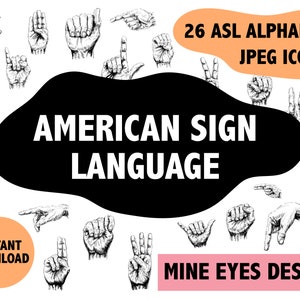 American Sign Language Hands Digital Download  asl alphabet icons Hand drawn JPEG icons  Digital Images ASL