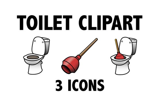 Toilet Clipart Plunger Bathroom Clip Art Etsy Toilet Clipart Plunger Bathroom Clip Art Etsy