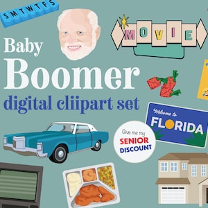 May include: A digital clipart set with a baby boomer theme. The set includes a blue car, a house, a TV, a pill box, a senior discount sign, a Florida welcome sign, a plate of food, a ketchup bottle, a movie sign, and strawberries.