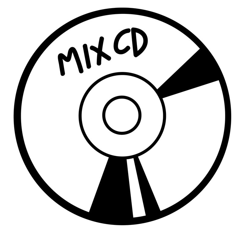 May include: A black and white illustration of a compact disc with the text "MIX CD" written on it.