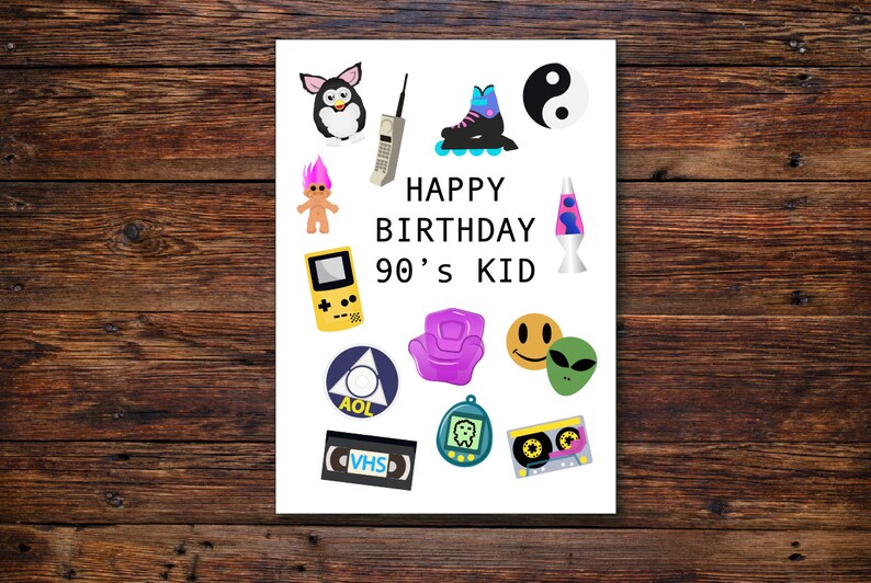 PRINTABLE 90s BIRTHDAY CARD Happy Birthday 90’s Kid 90s - Etsy