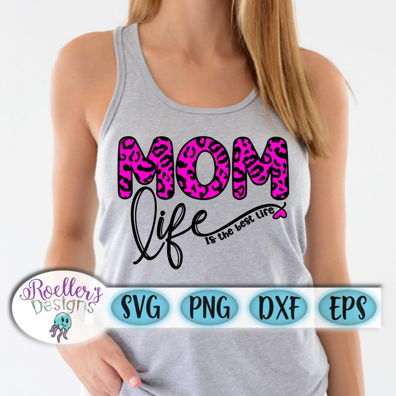 Download Mom Svg Mothers Day Svg Mom Life Svg Best Life Svg Cheetah | Etsy