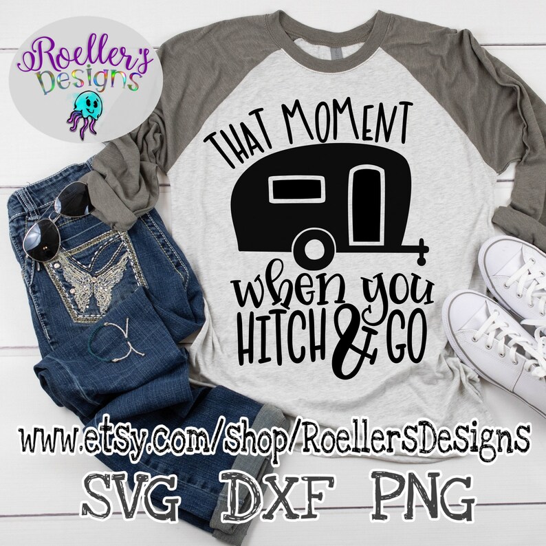 Download RV SVG Camping Svg Camper Svg That moment when you hitch ...