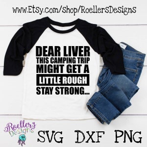 Campeggio Svg, Bere Svg, Caro fegato Svg, Rimani forte Svg, Cricut, Silhouette, Svg, Dxf, Glamping Svg, Svg adulto, Camicia adulto Svg, Alla moda