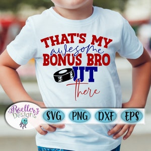 Hockey Svg, Hockey Bro Svg, Bonus Bro Svg, Brother Svg, Hockey Brother, Step Brother Svg, Cricut, Silhouette, SVG, Printable, Commercial