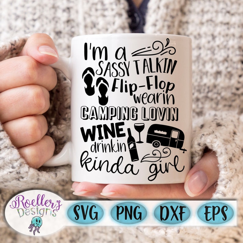 Camping Svg Wine Drinking Svg Fifth Wheel Svg Im a sassy ...