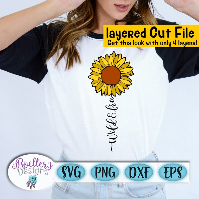 Download Wild and Free Svg Sunflower Svg Sunflower Love Svg Flower ...