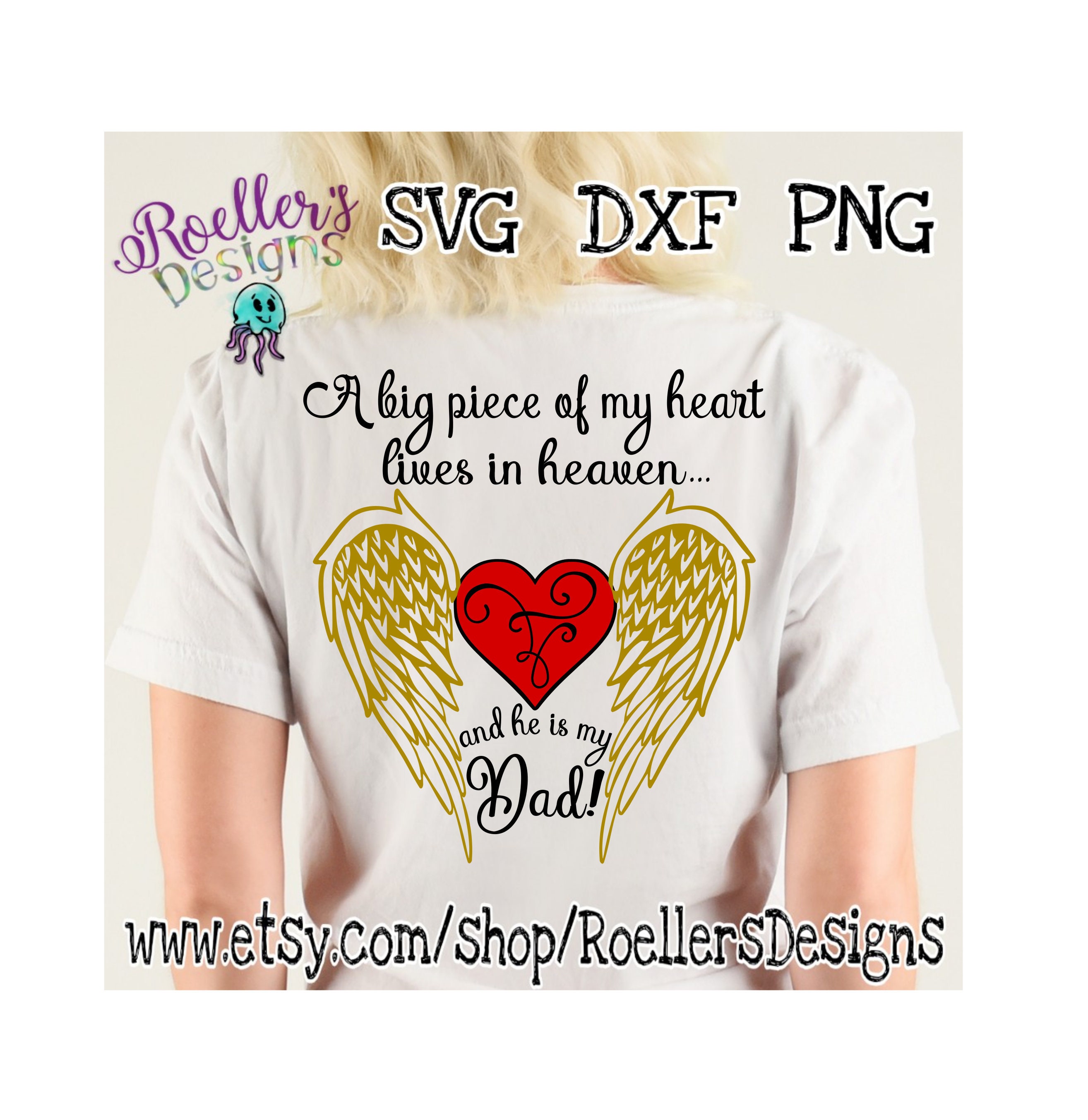Download A Big Piece of my heart lives in heaven Dad in Heaven Svg ...