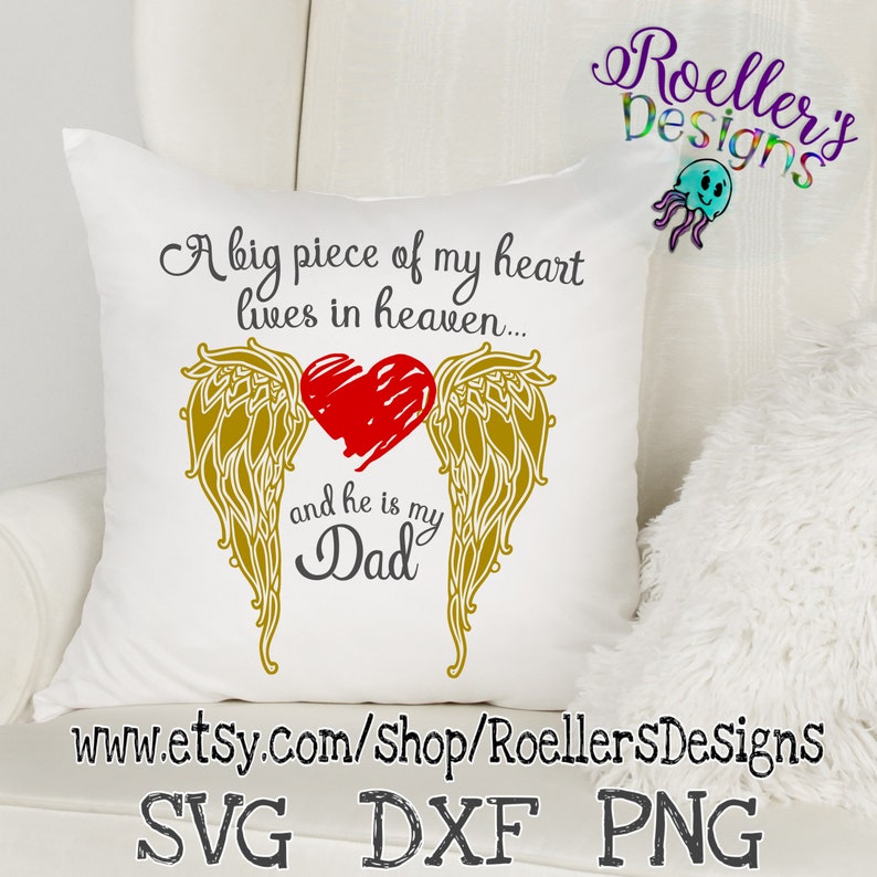 Download A Big Piece of my heart lives in heaven Dad in Heaven Svg | Etsy