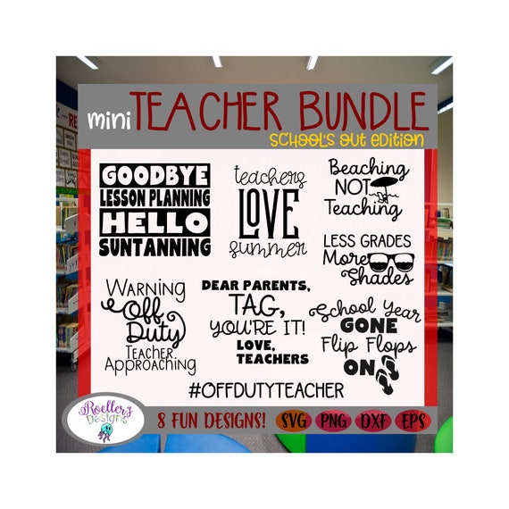 Download Teacher Bundle Svg Summer Vacation Svg Shirt Svg End Of Etsy