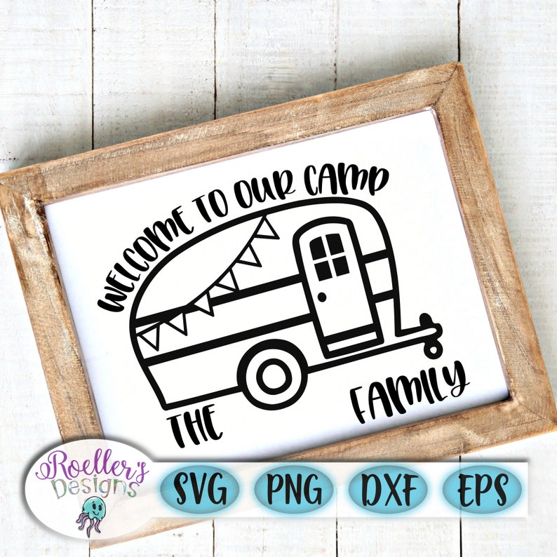 Download Camping Svg Welcome to our Camp Svg Campsite svg Camping ...
