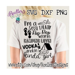 Camping in formato Svg, Vodka Svg, Flip Flop Svg, Im un Talking sassy, fine settimana fra ragazze, Svg, Dxf, Cricut, Silhouette, genere di ragazza Svg, Camping viaggio Svg
