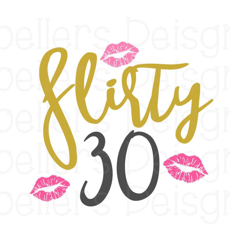 Download Flirty 30 svg Cricut Silhouette wine glass t shirt | Etsy