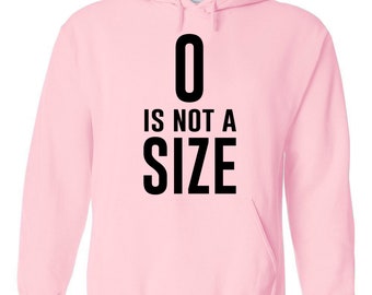 One Tree Hill TV Show OTH "Zero is Not a Size" Hoodie