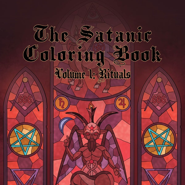 The Satanic Coloring Book - Volume 1: Physical Copy