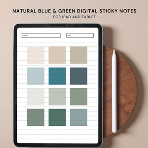 May include: A digital tablet displaying natural blue and green sticky notes for iPad and tablet. The screen shows a grid of color swatches and lined paper. A white stylus rests on a wooden stand. Text at the top reads "NATURAL BLUE & GREEN DIGITAL STICKY NOTES".