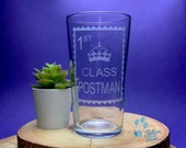 1st Class Postman - 1st Class Postie - First Class Stamp - Engraved Pint Glass - Thank You Gift