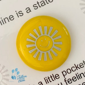 Empowerment Pocket Pebble - Sunshine Is A State Of Mind - Engraved Pocket Pebble - Keepsake Pebble