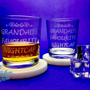Grandad&#39;s Favourite Nightcap - Engraved Low-Ball Glasses