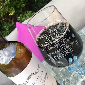 Good Friends Are Like Stars - You Don&#39;t Always See Them But They&#39;re Always There - Engraved Wine Glass