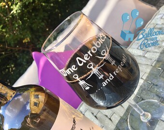 Wine Aerobics - And Repeat - Engraved Wine Glass