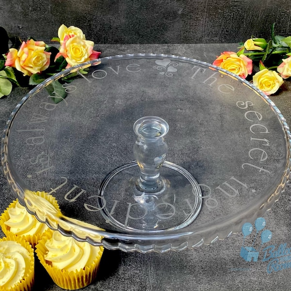 Engraved Glass Footed Cake Stand - The Secret Ingredient Is Always Love - Personalised Cake Stand - Cake Plate