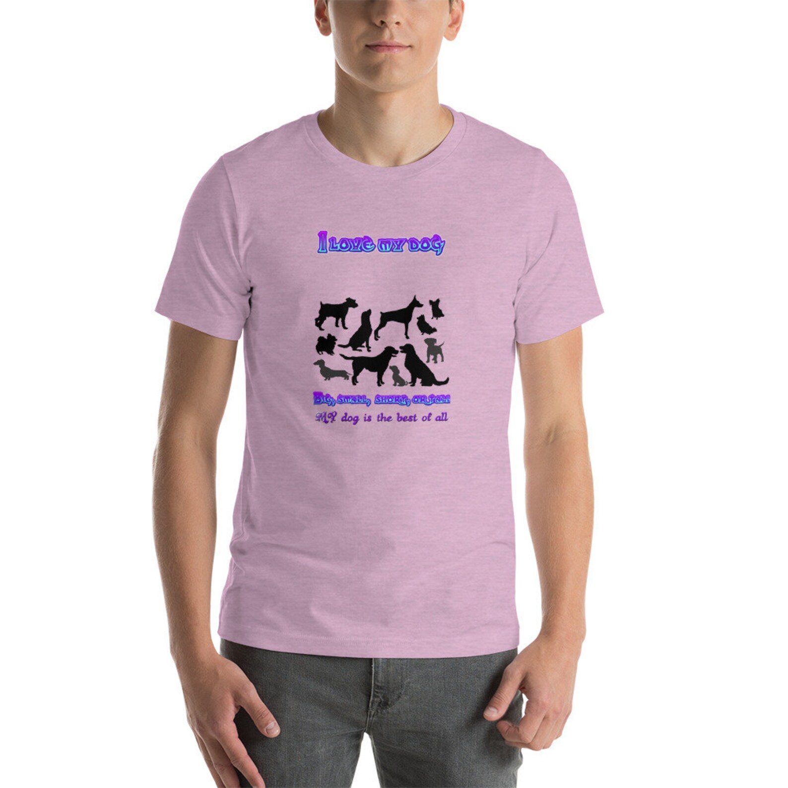 I Love My Dog Short Sleeve T Shirt Men Women Etsy