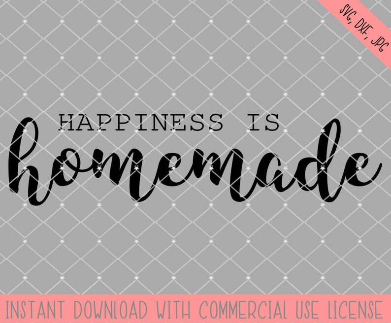 Free Free 179 Happiness Is Homemade Svg Free SVG PNG EPS DXF File