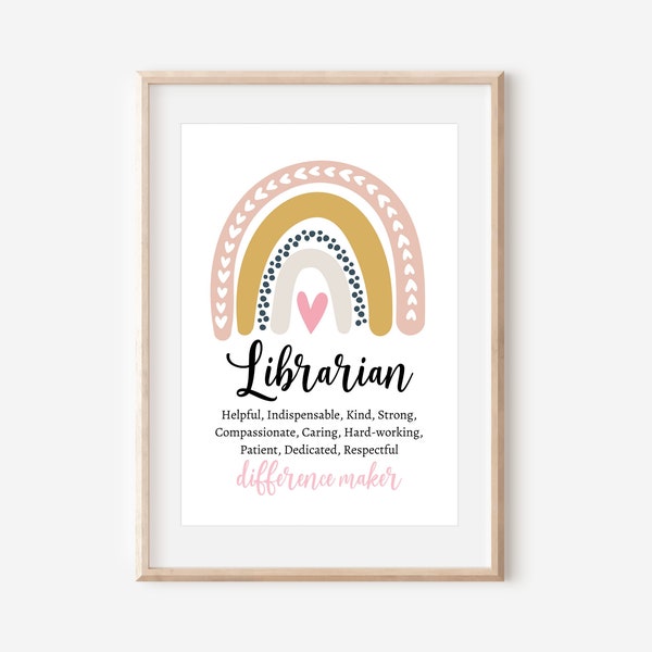 Librarian Gift, Librarian Print, Librarian Rainbow, Librarian Thank you, Library Quote, Librarian Wall Art