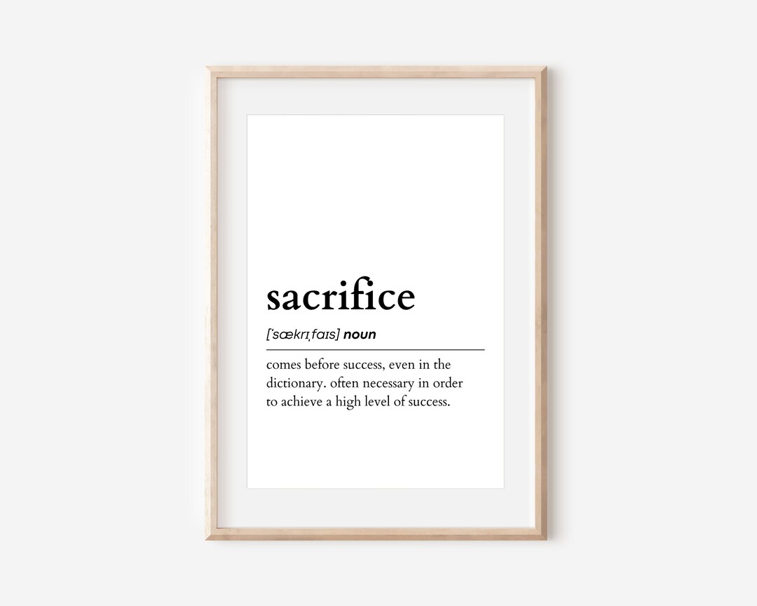 Sacrifice Definition Print, Printable Wall Art, Digital Download Print