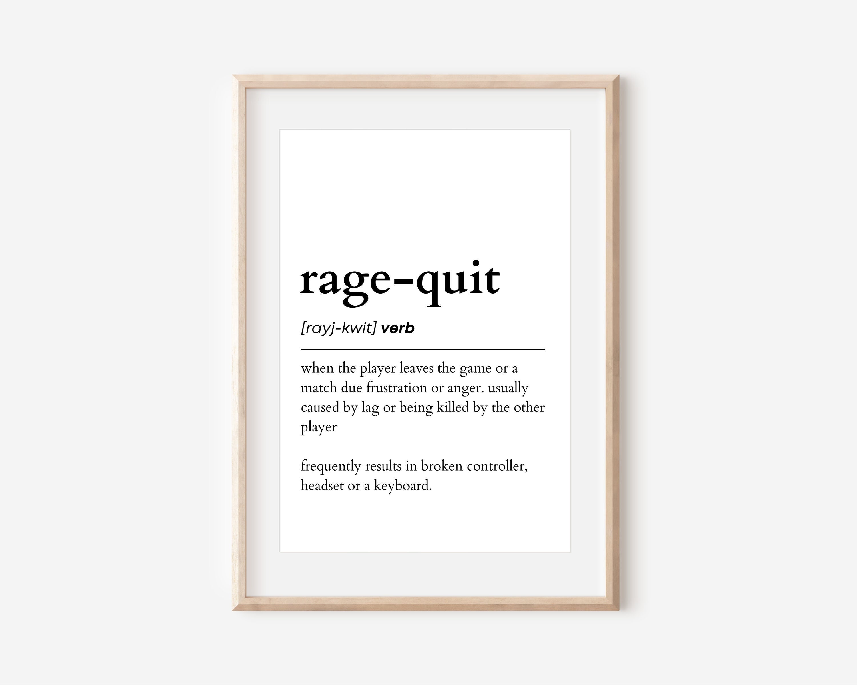 Rage Quit Game - Rage Quit Definition, Gaming Zoom gifts | Poster