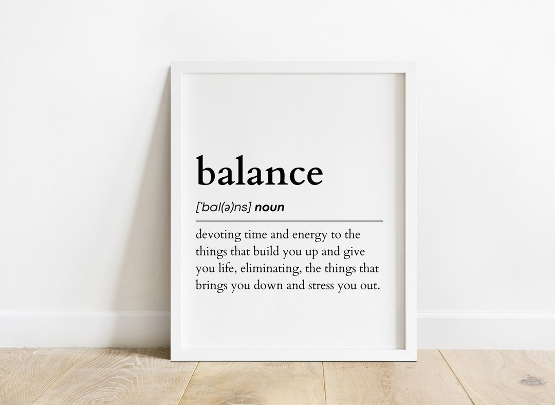 Balance Definition Print, Printable Wall Art, Digital Download Print