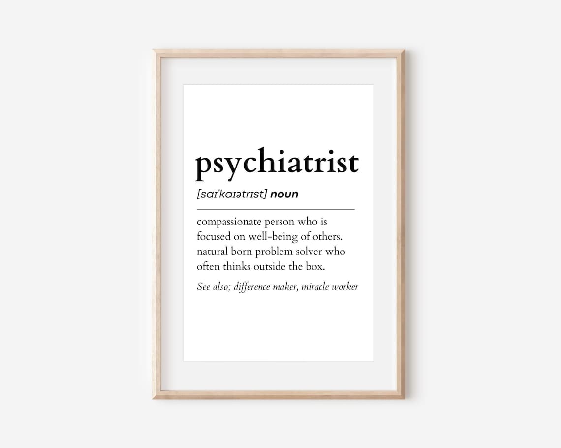 Psychiatrist Definition Print, Printable Wall Art, Digital Download
