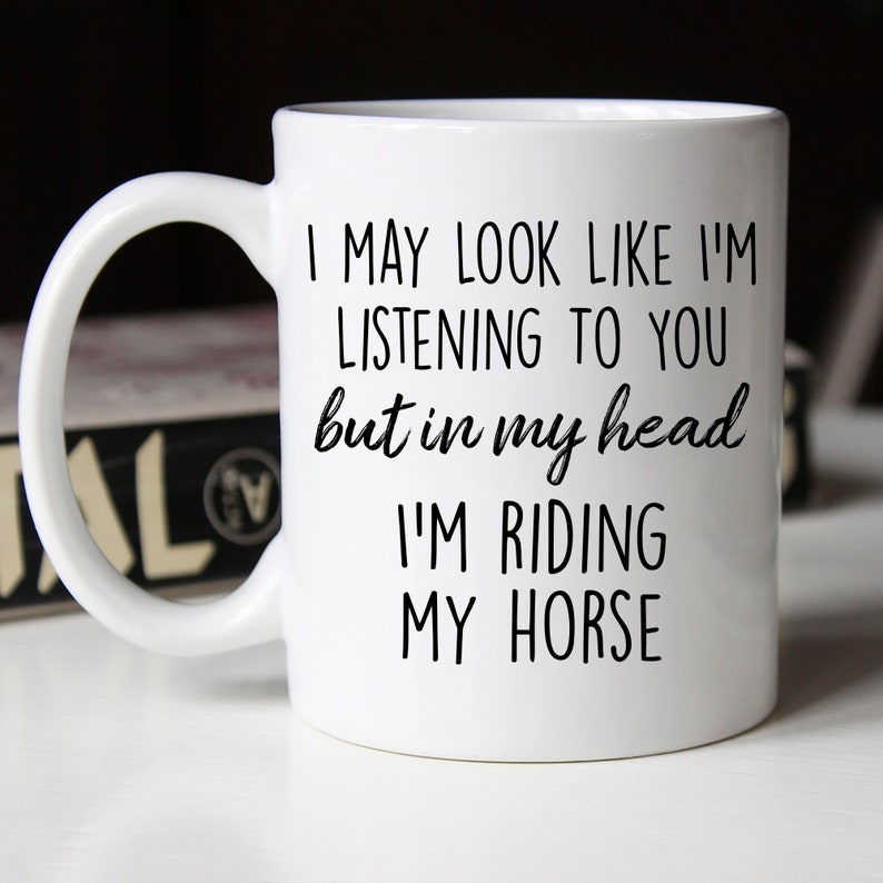 Horse Gifts Horse Mug Horse Riding Gifts Horse Riding Mug In My Head I'm Riding My Horse Mug, Gift Ideas image 8