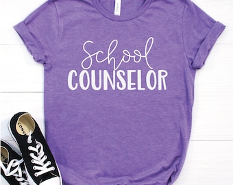 School Counselor Shirt 3 / Teacher Shirts / Counselor Gift / Counselor Shirts